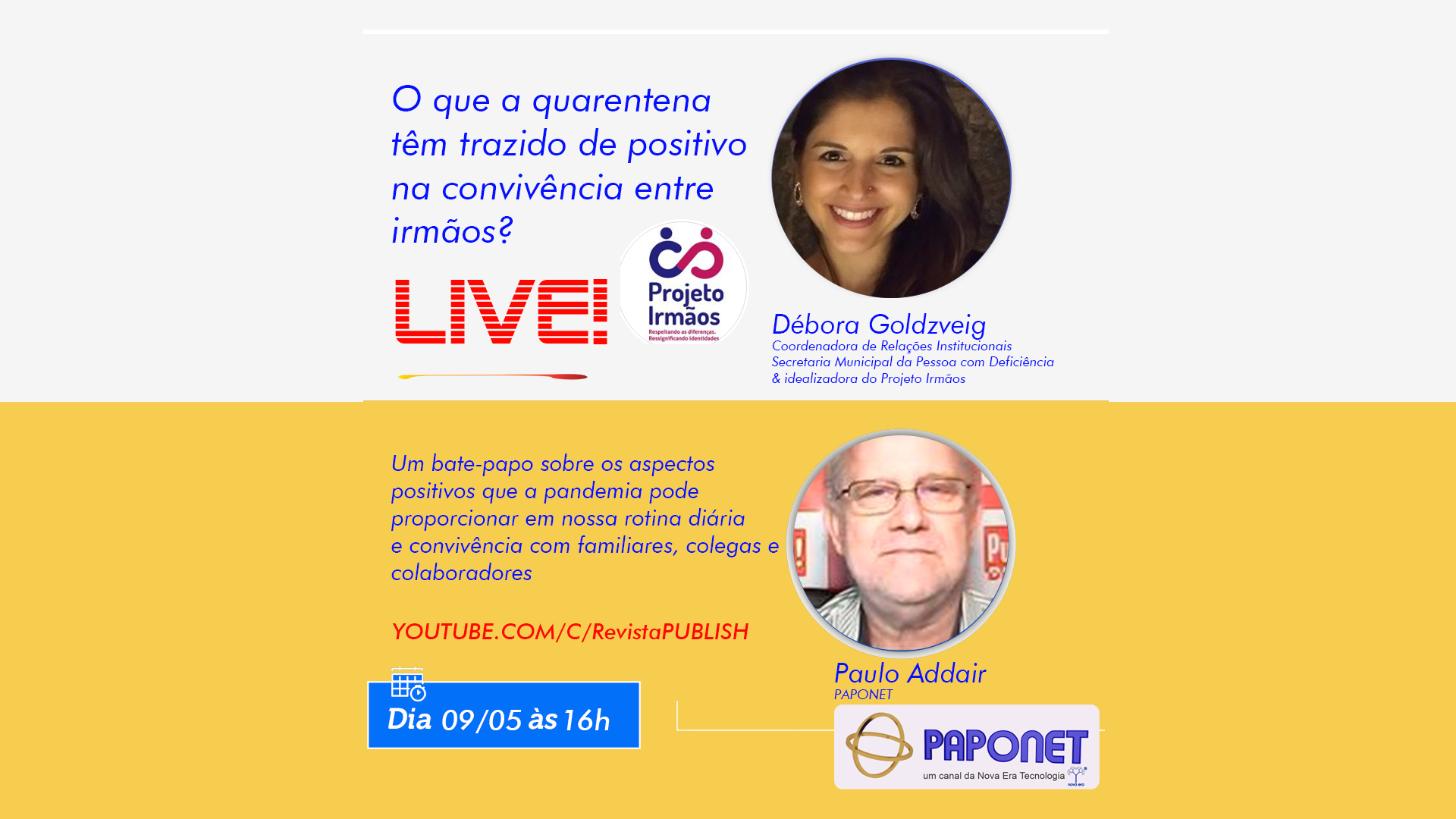 LIVE: O que a quarentena tem trazido de positivo na convivência entre irmãos?