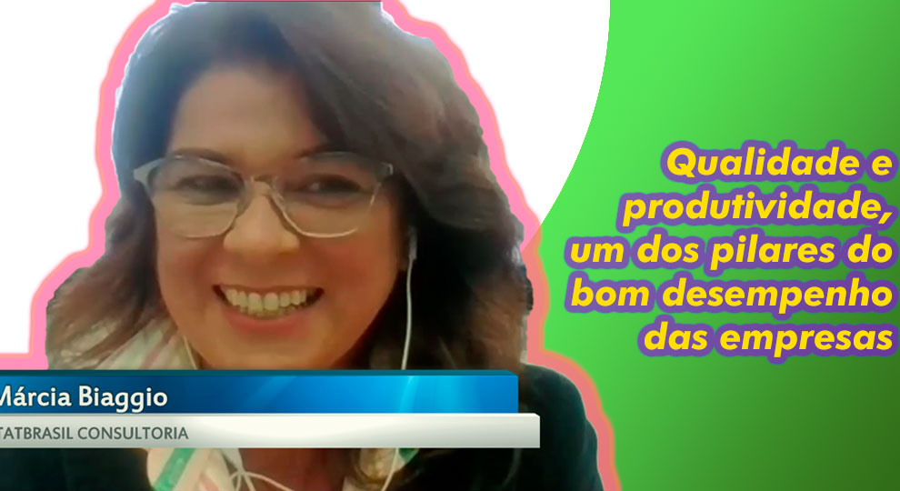 Episódio 159 – Qualidade e produtividade, um dos pilares do bom desempenho das empresas